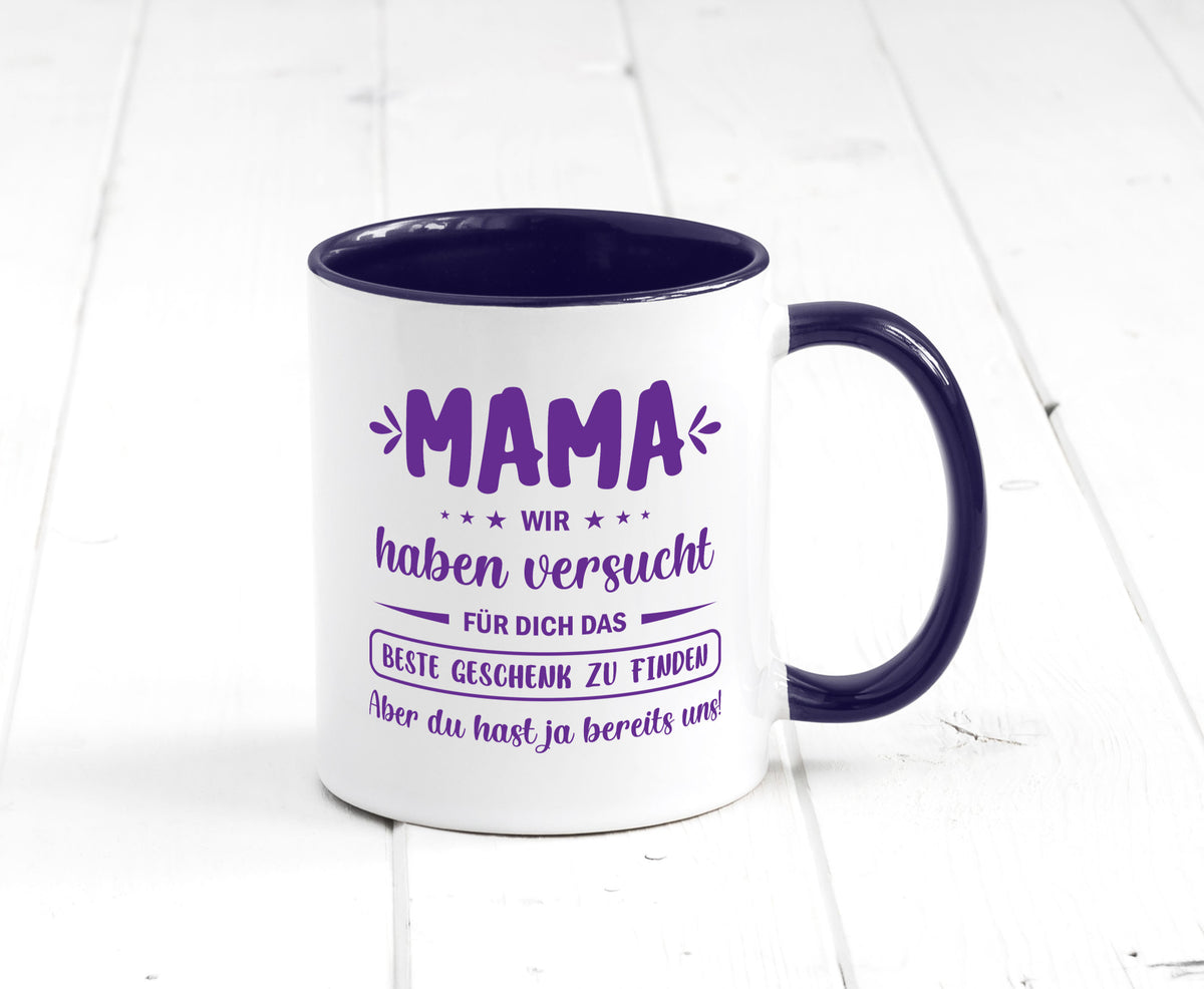 Perfekte geschenk | du hast ja bereits uns Muttertag lustiger Spruch Familie Tasse