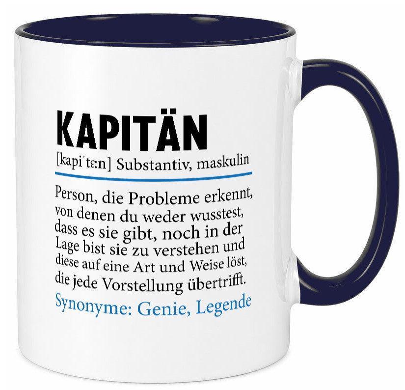 Kapitän | Spruch lustig Schiffskapitän Schiff Geschenk Humor Geschenkidee Tasse