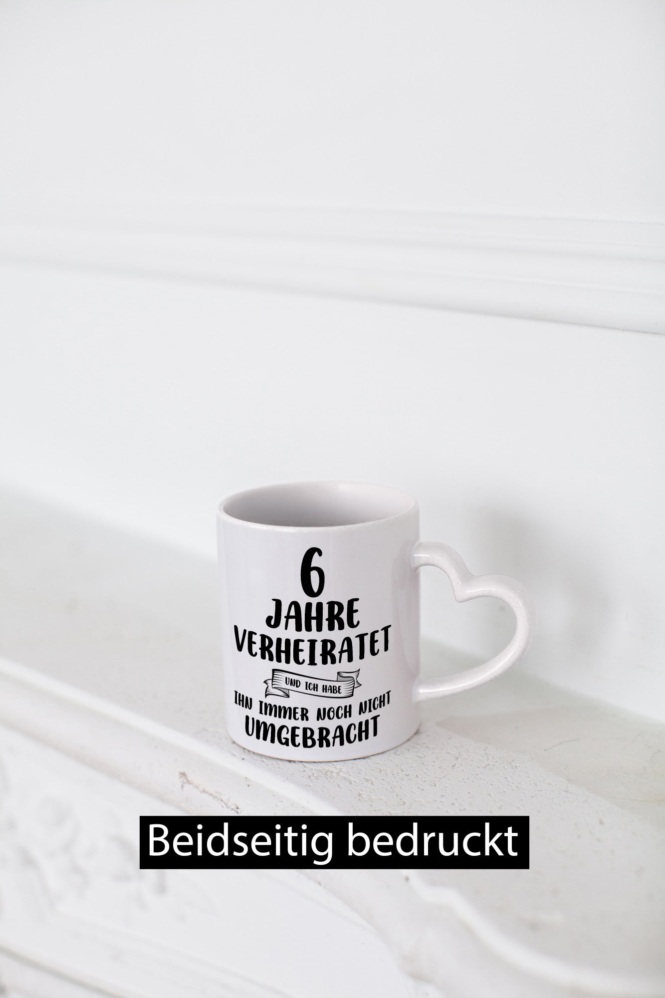 6 Jahre Verheiratet, immer noch am Leben! Humor Geschenkidee Tasse