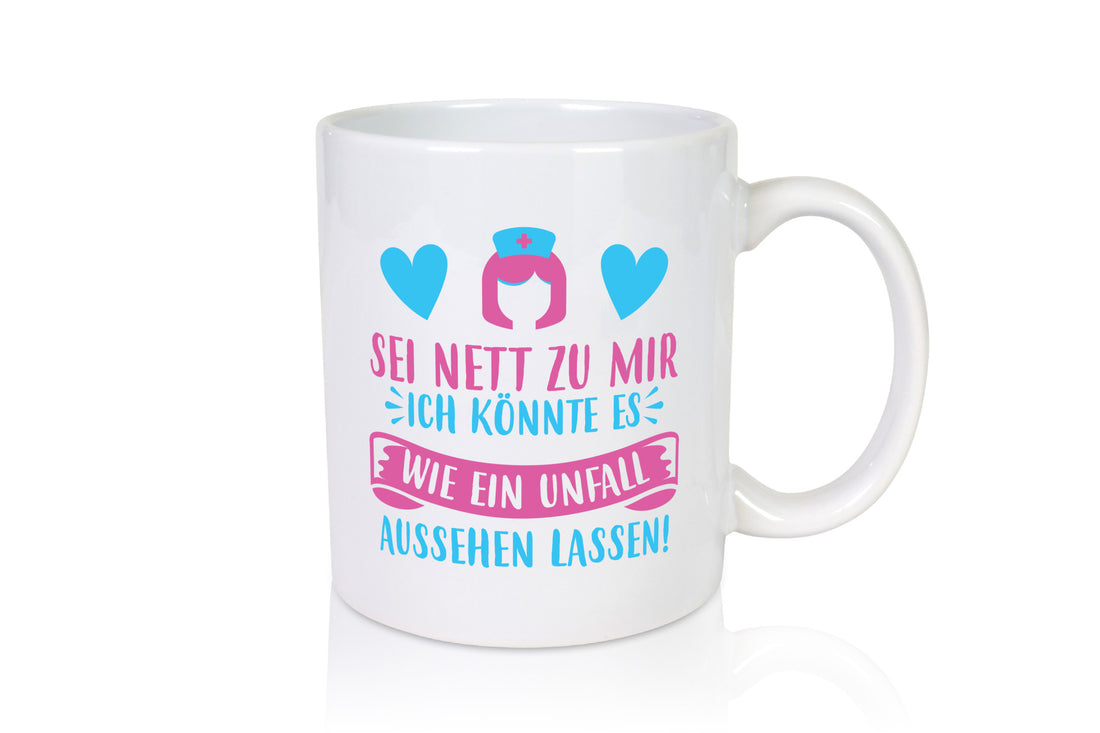 Sei nett, könnte wie ein Unfall aussehen | Kopf lustiger Spruch Geschenk Humor