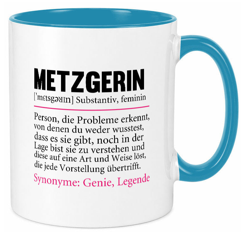 Metzgerin | lustig Fleischerin Humor v2 lustiger Spruch Geschenk Geschenkidee Tasse