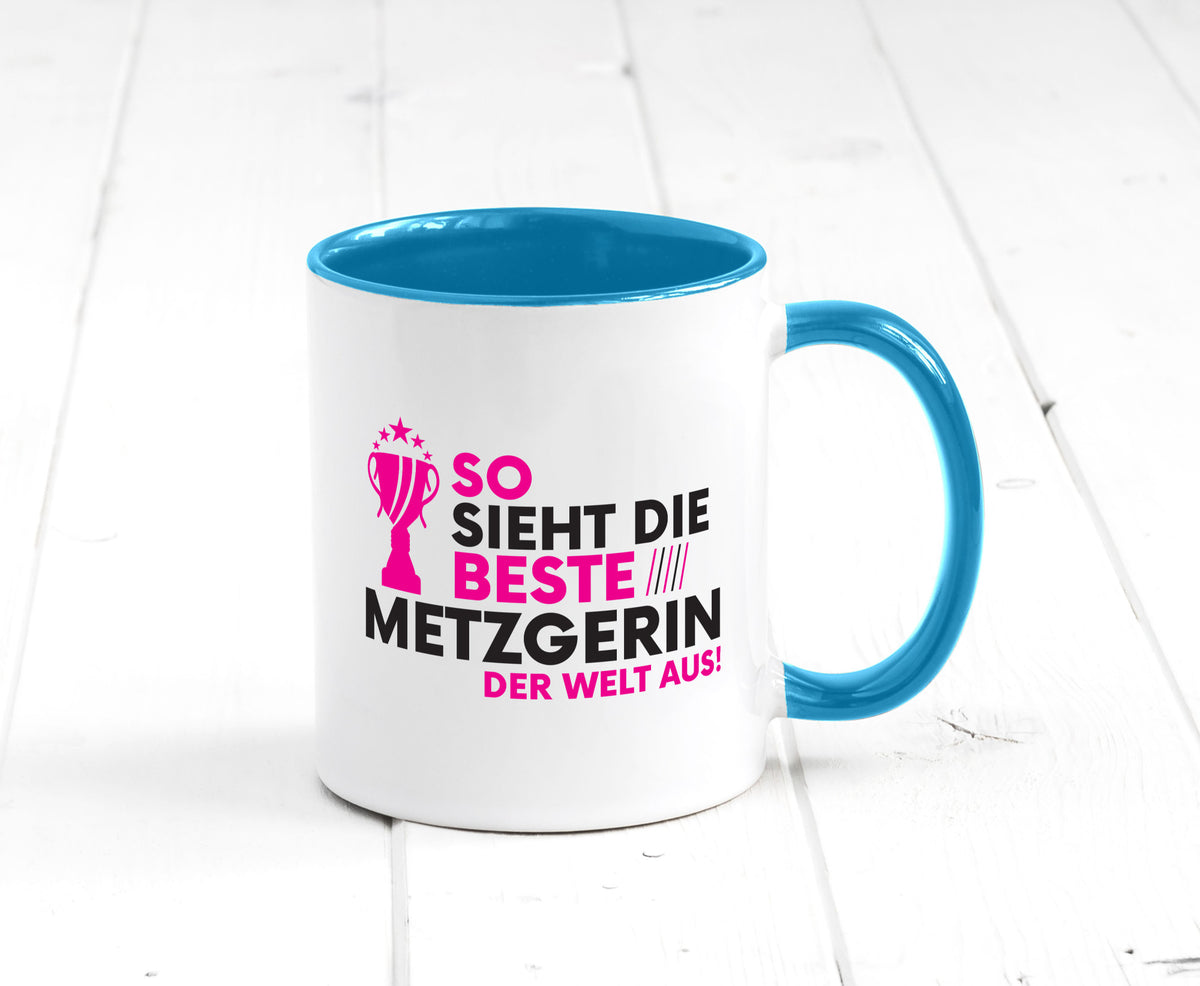 Die Weltbeste Metzgerin | Fleischerin lustig Humor Geschenkidee Geschenk Tasse