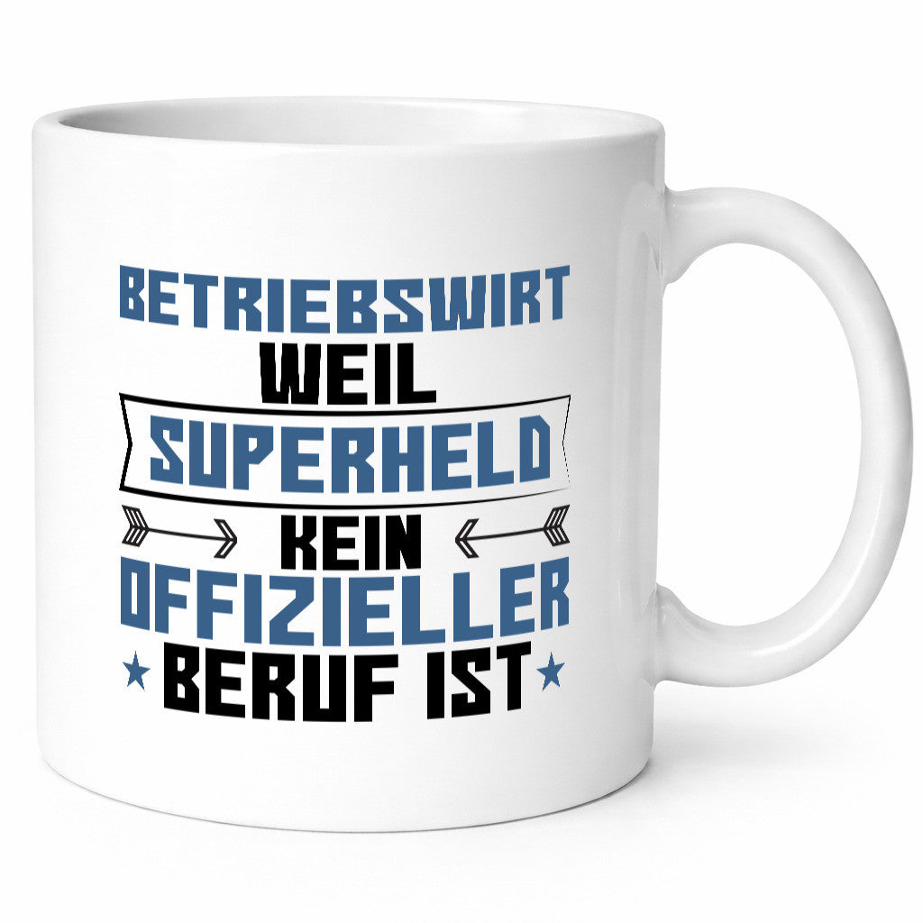 Superheld Betriebswirt | Betriebswirtschaft Geschenkidee Humor Tasse