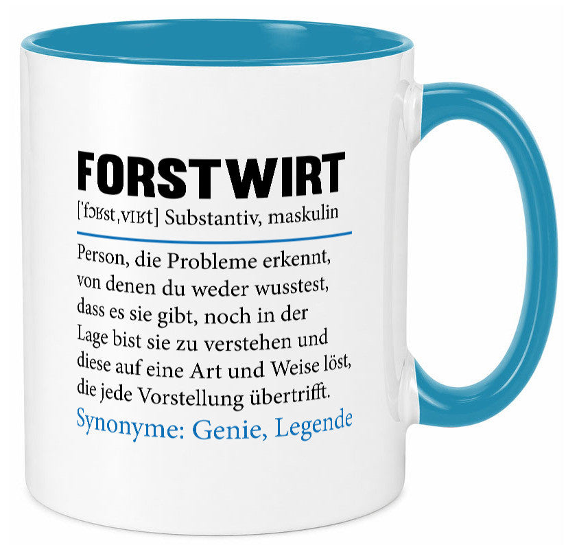 Forstwirt | Spruch Beruf Waldarbeiter lustig Geschenkidee Arbeit Kollegen Büro Tasse
