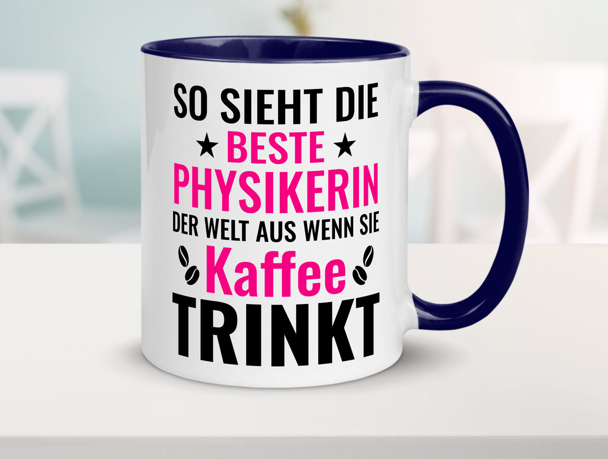 Kaffee trinkt: Physikerin | Physik Geschenk Humor Geschenkidee lustiger Spruch Tasse