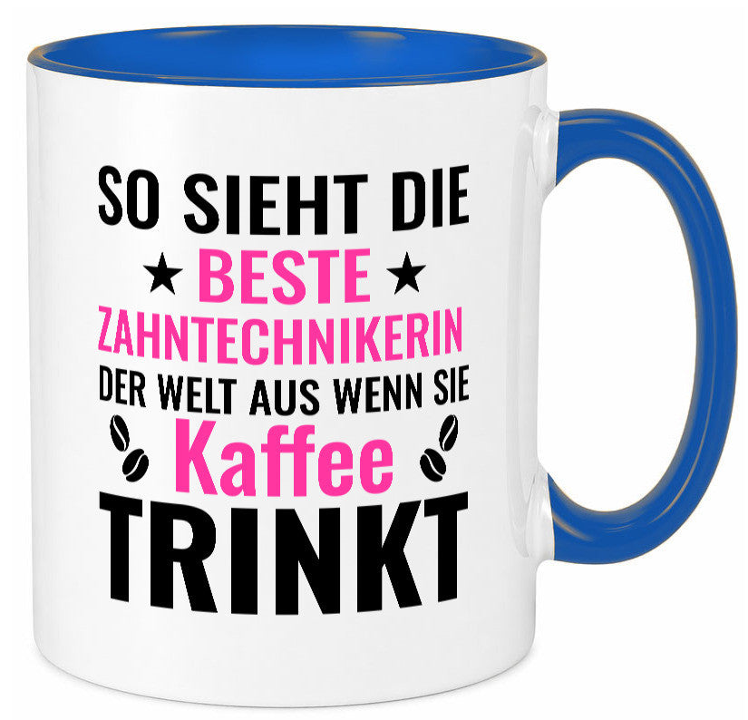 Kaffee trinkt: Zahntechnikerin | Zahnmedizin lustiger Spruch Geschenk Humor Tasse