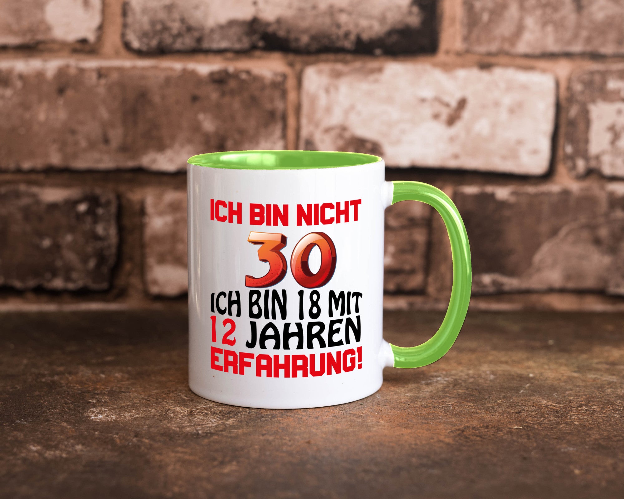 Ich bin nicht 30. lustiger Spruch Geschenk Humor Geschenkidee Tasse