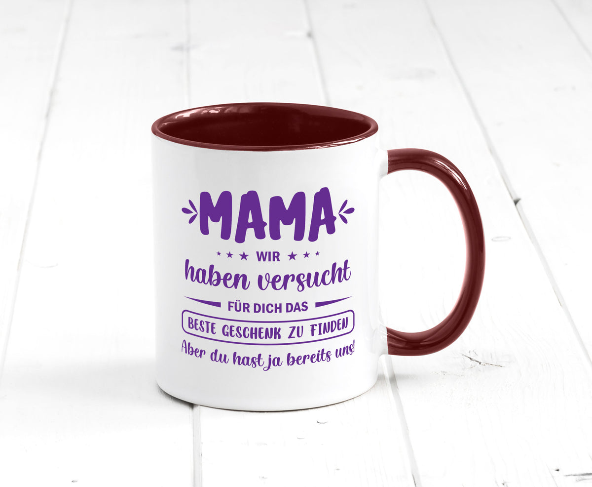 Perfekte geschenk | du hast ja bereits uns Muttertag lustiger Spruch Familie Tasse