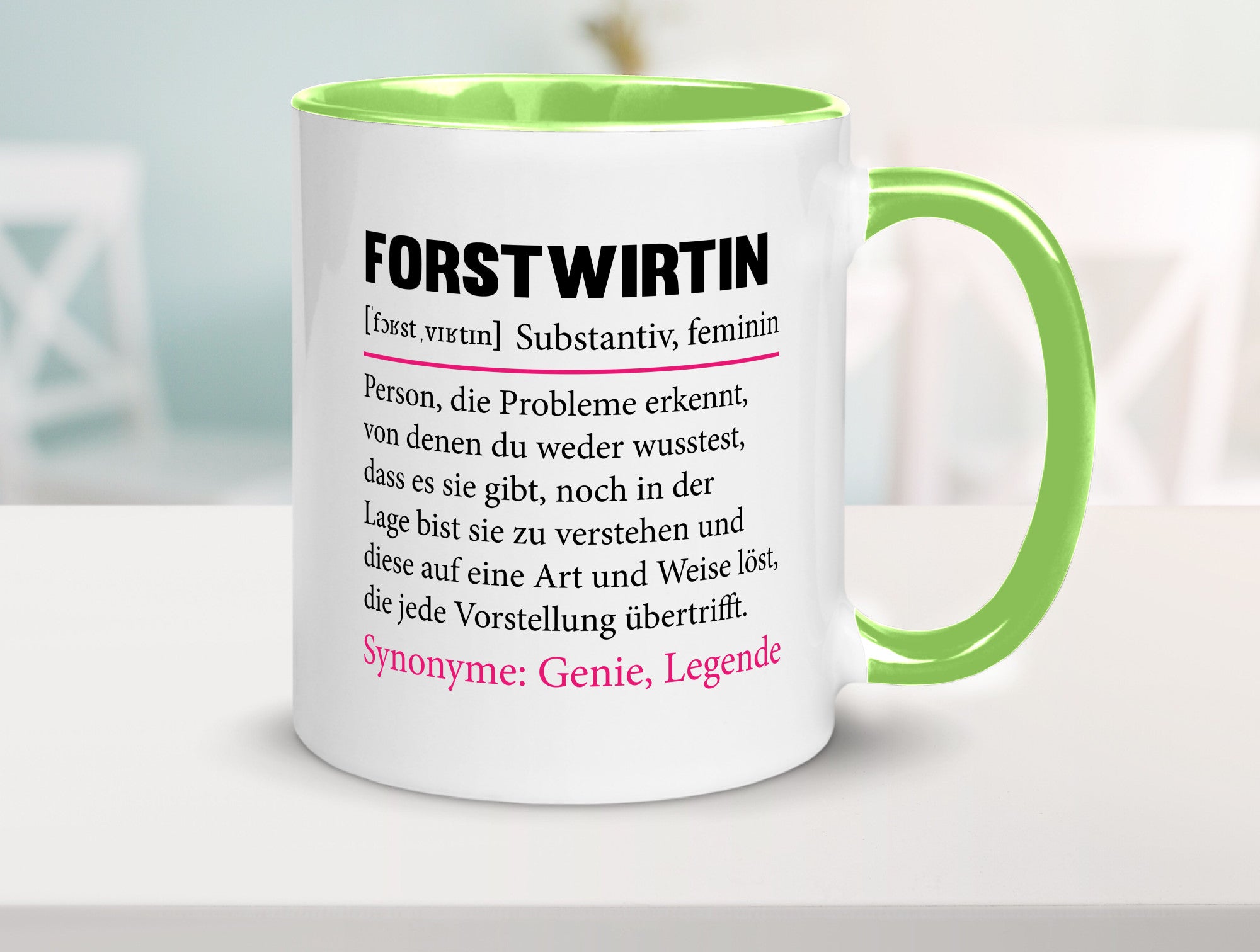 Forstwirtin | Beruf Spruch Forst Wirtin Humor Arbeit Kollegen Büro Geschenkidee