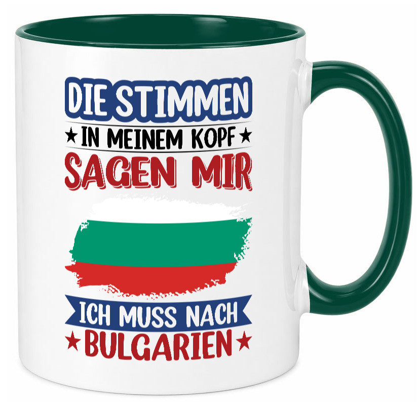Bulgarien | Urlaub Stimmen in meinem Kopf Traumland Humor Geschenkidee Tasse