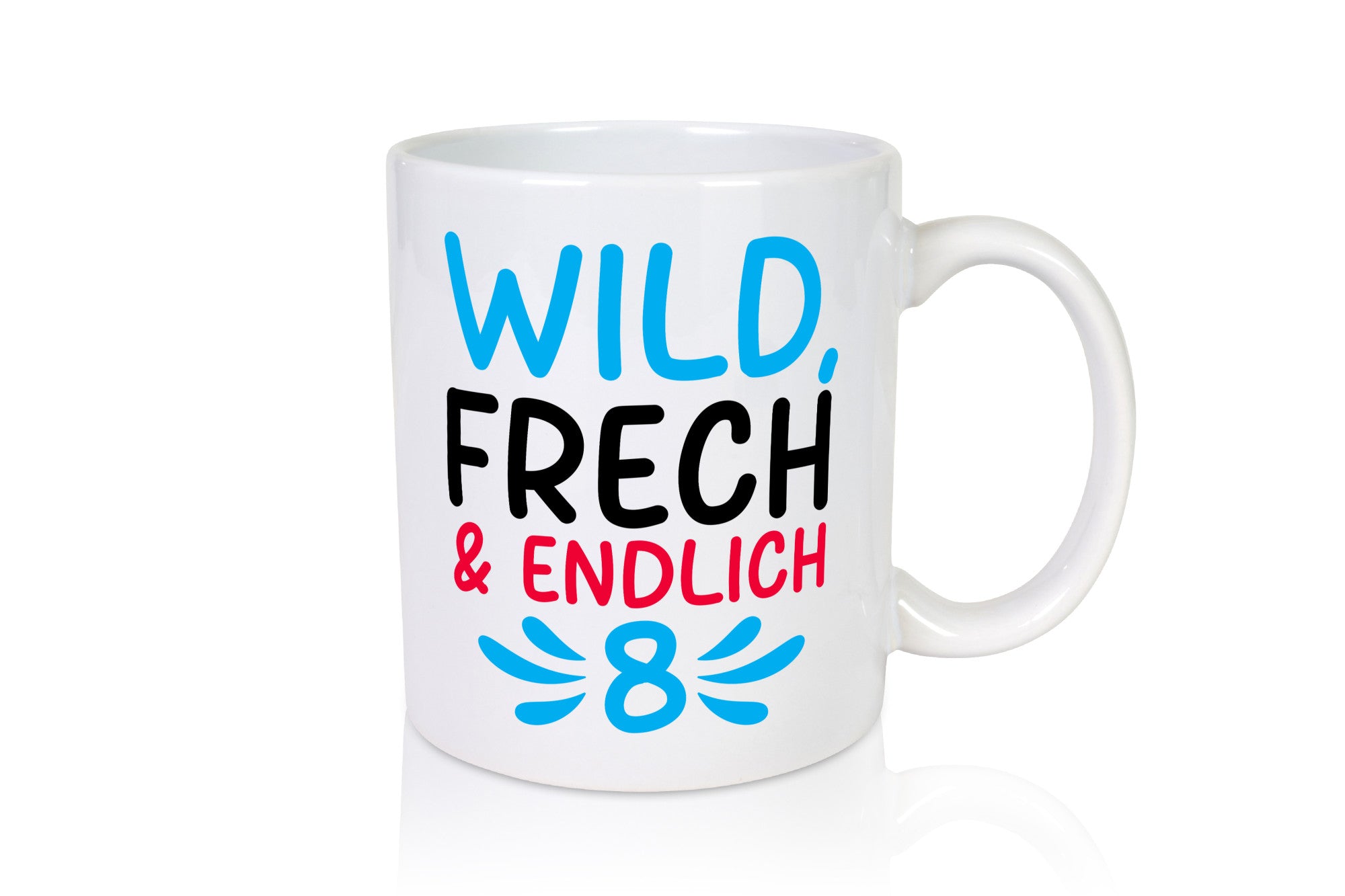8. Geburtstag | 8 Jahre Wild & Frech Humor Geschenkidee Tasse