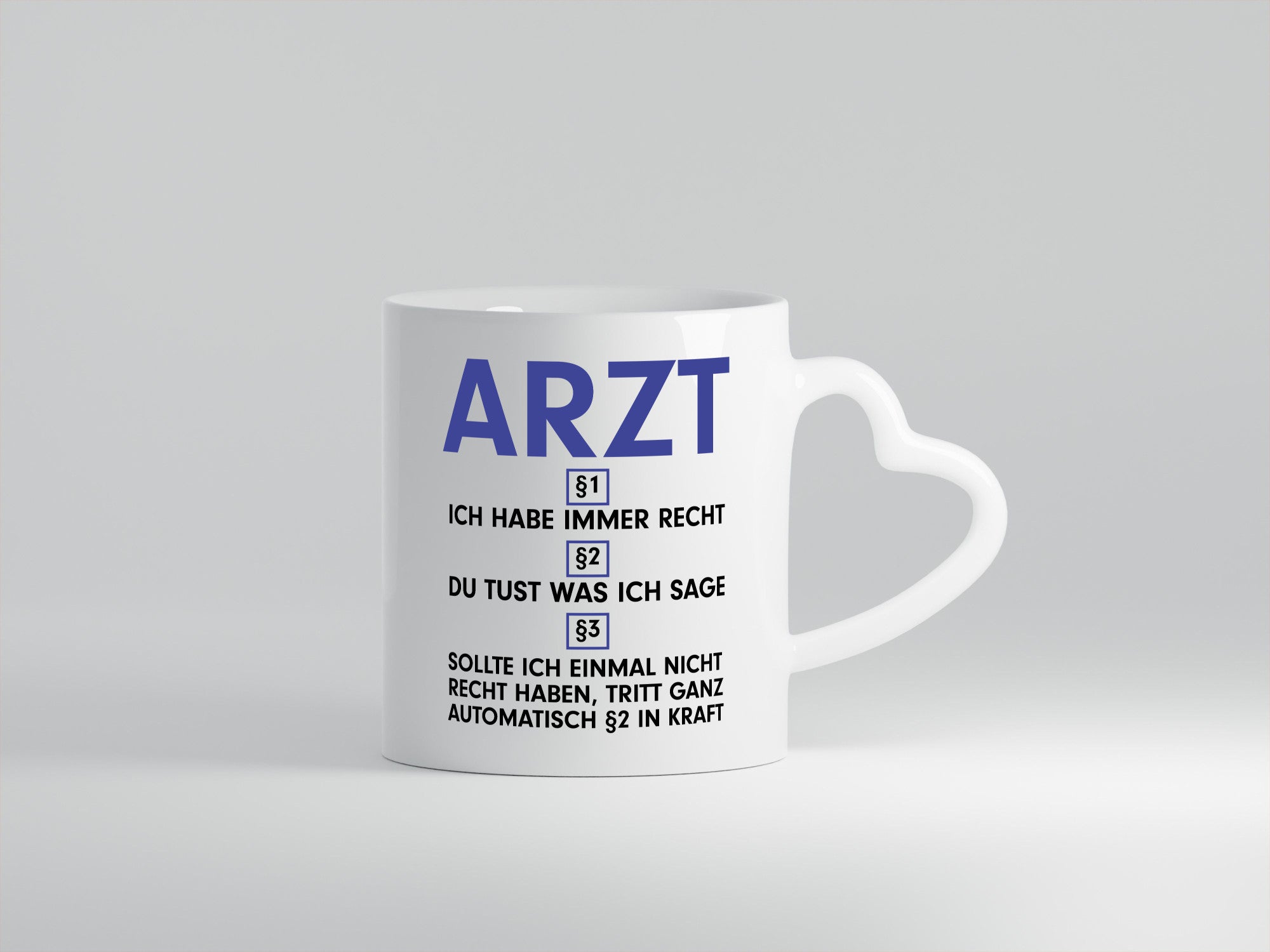 Ich habe immer Recht Arzt | Medizin Doktor Facharzt v2 Humor Geschenkidee Tasse