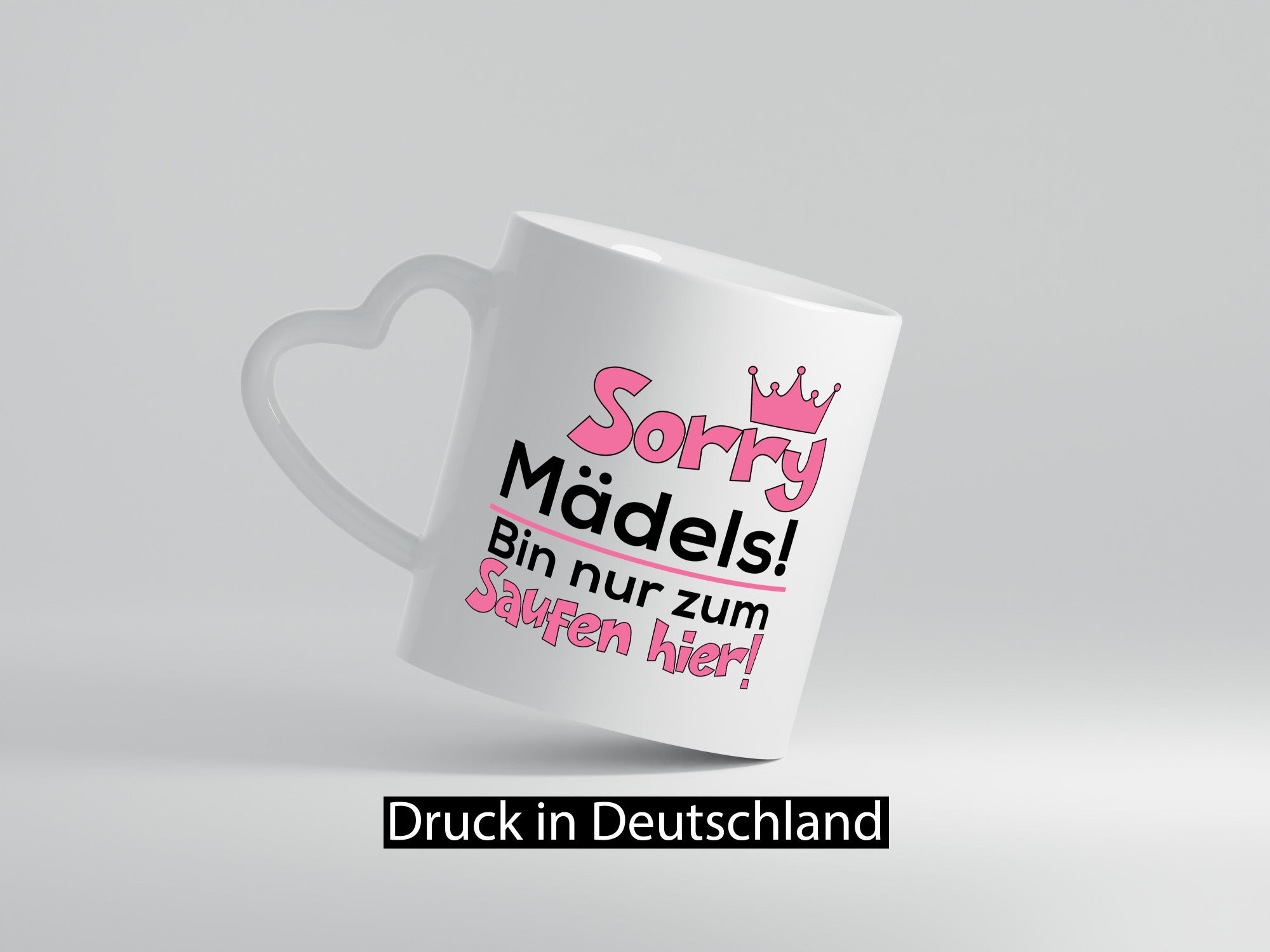 Sorry Mädels | Party Freunde Trinken lustiger Spruch Geschenk Humor