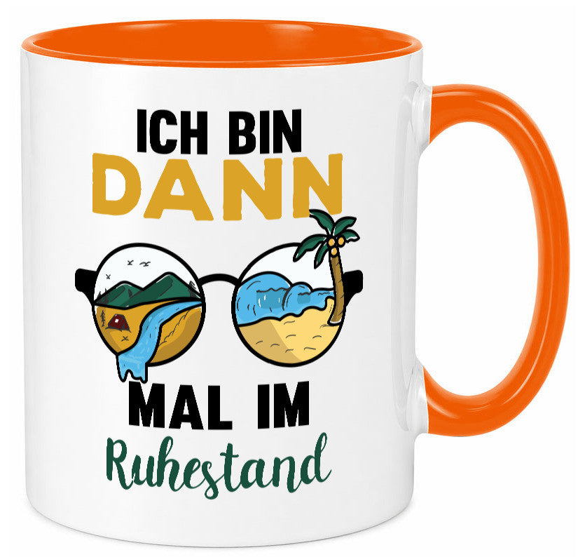 Bin dann mal im Ruhestand | Sonnenbrille Palme Meer lustig Jubiläum Geschenk Tasse