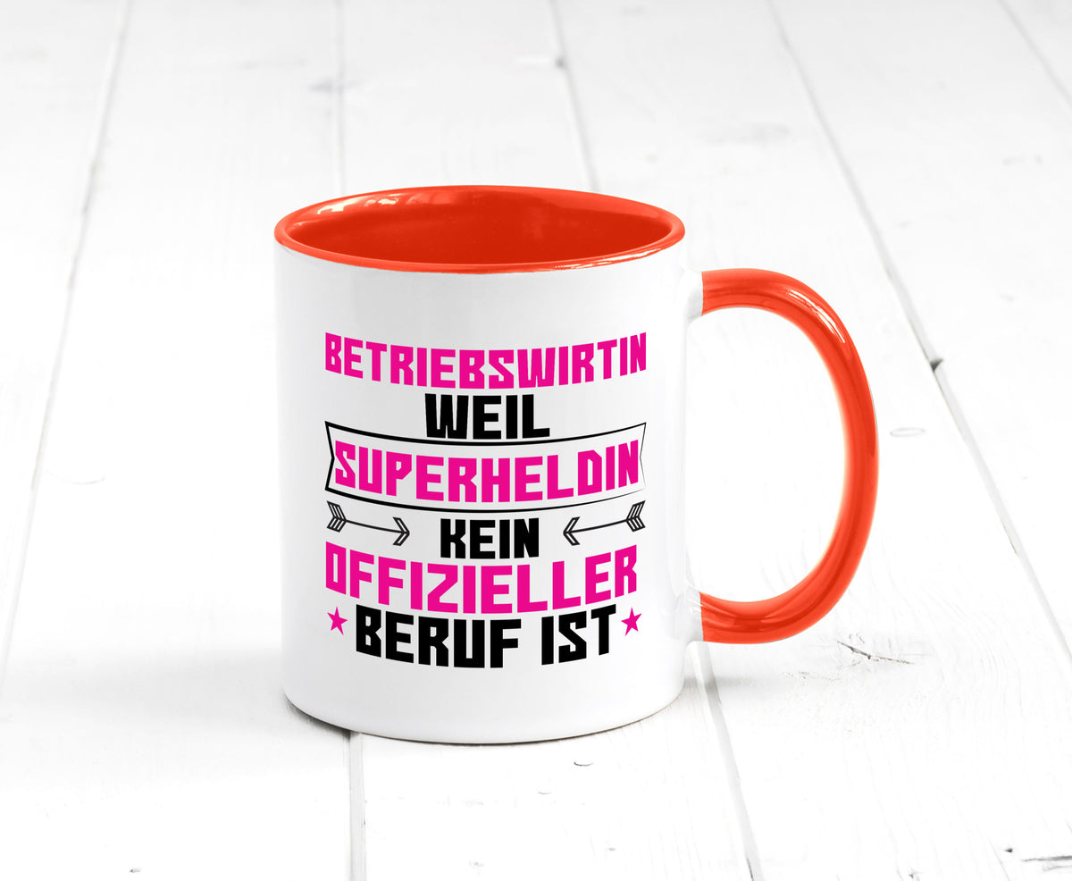 Superheldin Betriebswirtin | Betriebswirtschaft Geschenkidee Humor Tasse