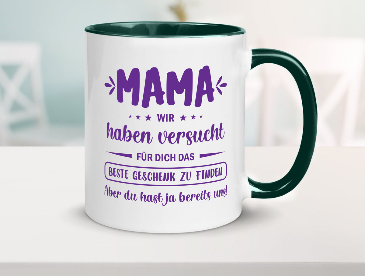 Perfekte geschenk | du hast ja bereits uns Muttertag lustiger Spruch Familie Tasse