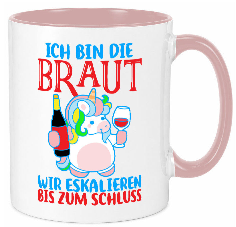 Junggesellinnenabschied | JGA Braut Einhorn Eskalation v2 lustig Humor Tasse