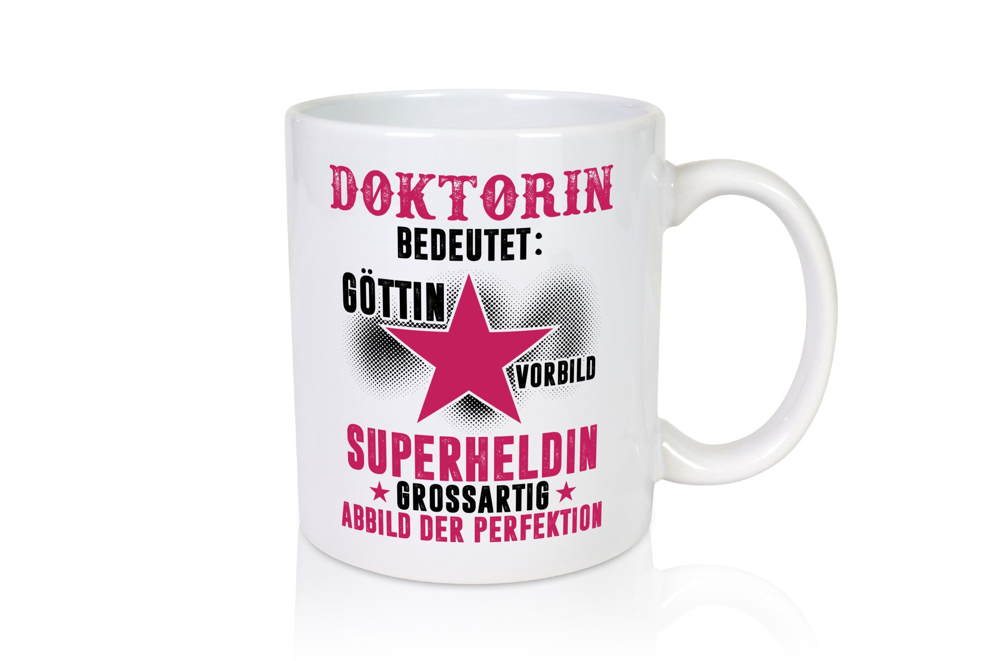 Bedeutung von Doktorin | Doktorand Doktortitel Humor Geschenkidee Tasse