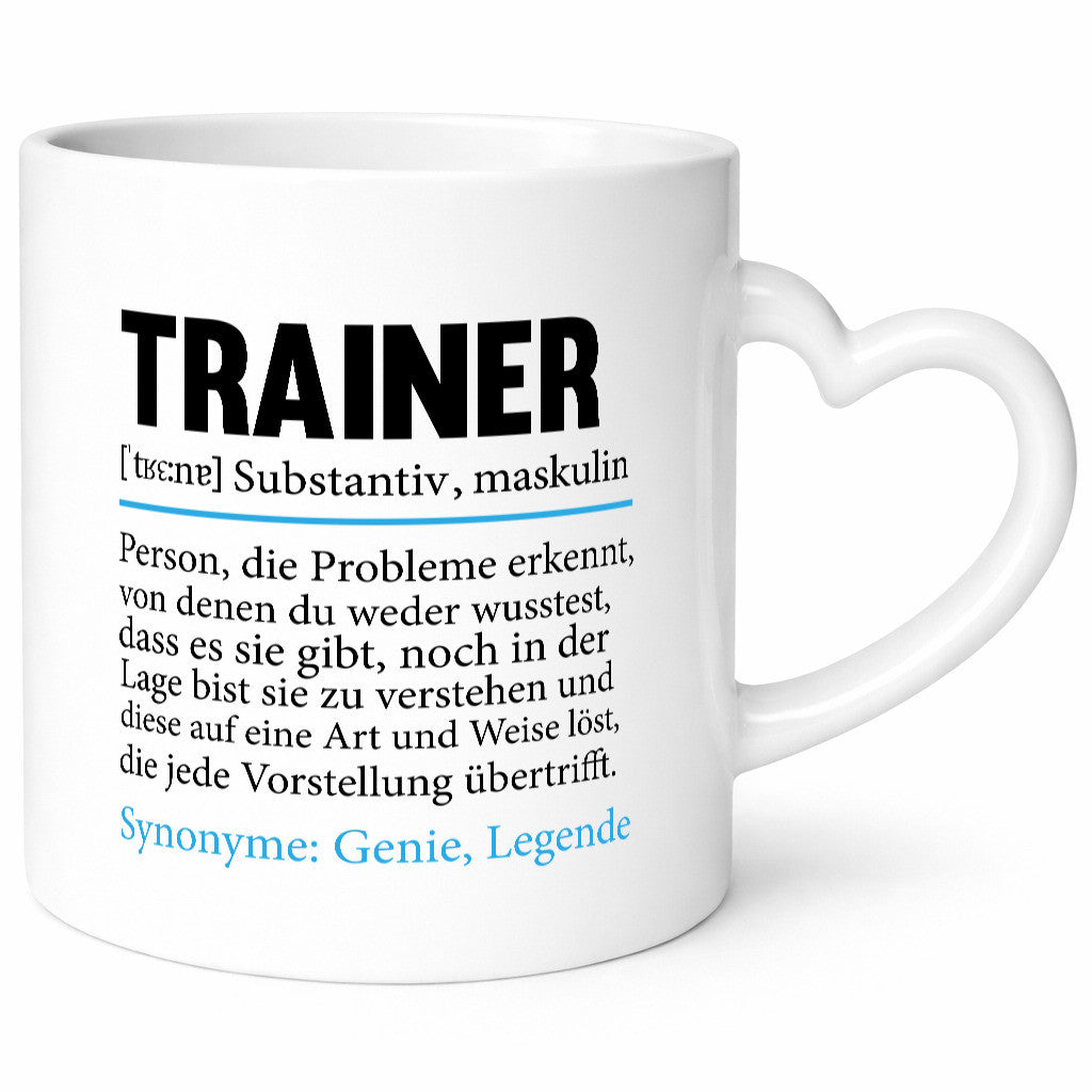 Trainer | lustige Spruch Verein Sport Humor Geschenkidee Tasse