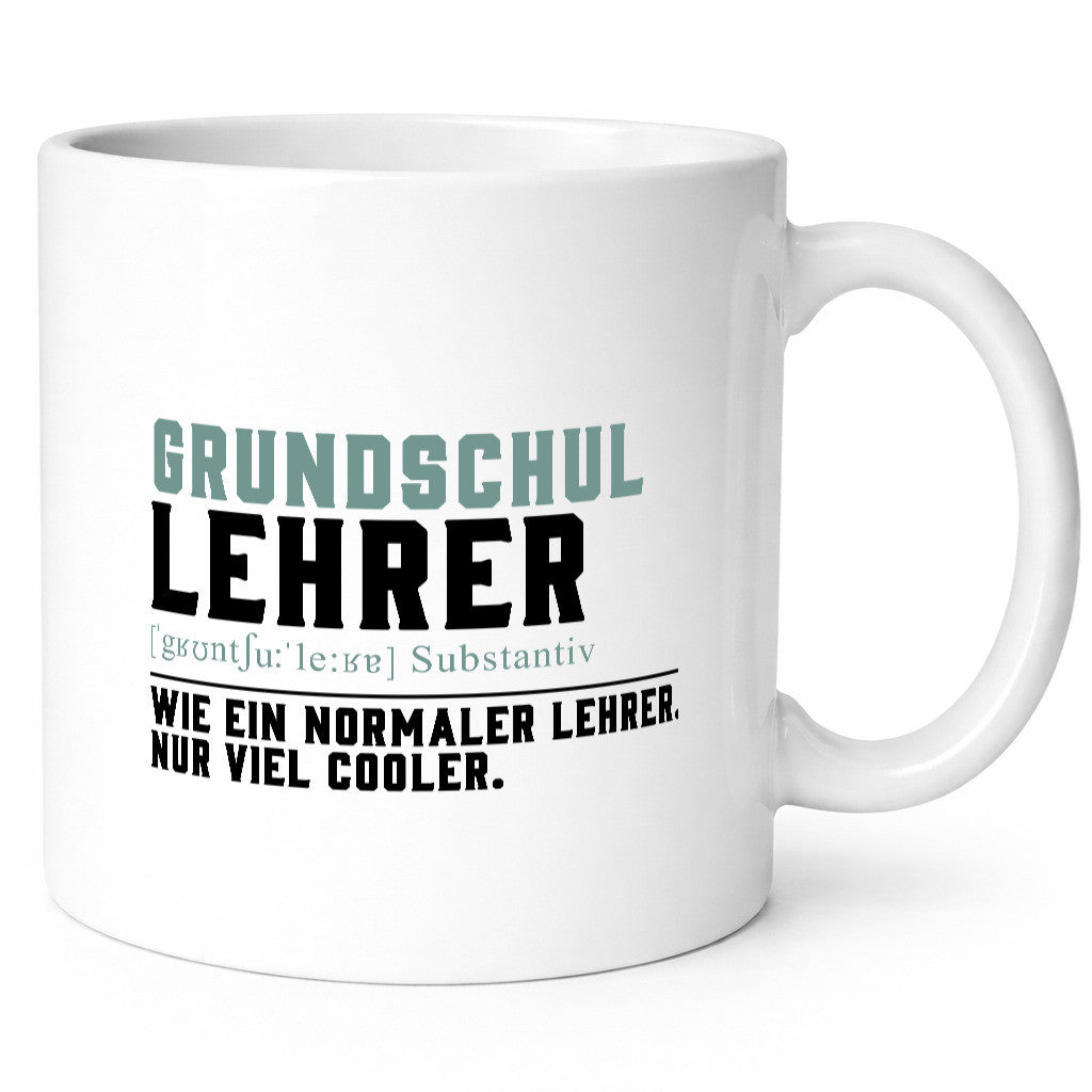 Grundschullehrer | Lehrer Unterricht Lieblingslehrer Geschenk Humor