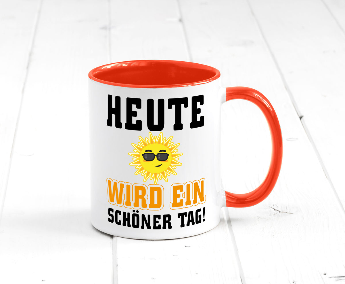 Schöner Tag Geschenk Humor Geschenkidee lustiger Spruch Tasse