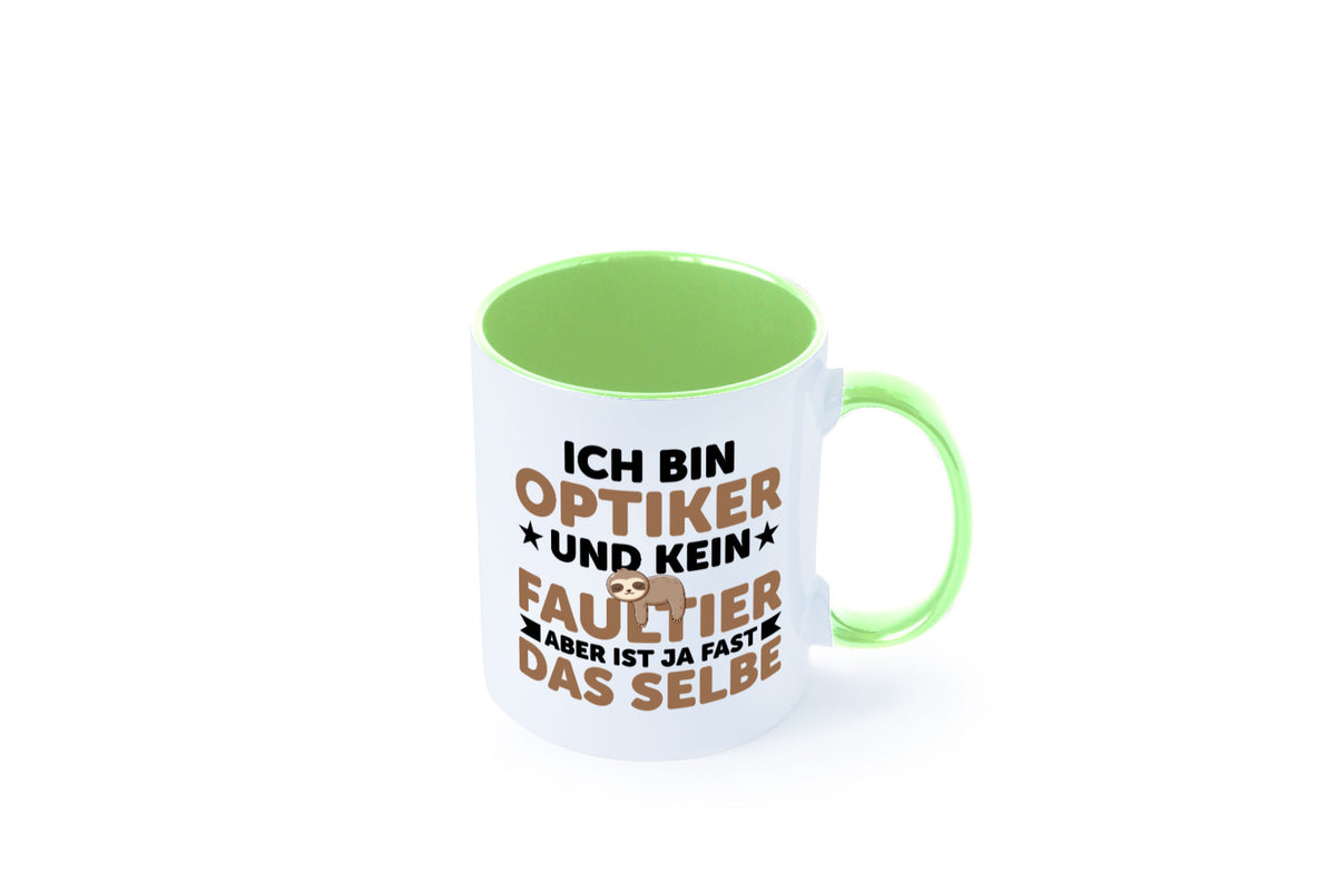 Ich bin kein Faultier: Optiker | Augenoptiker v2 lustiger Spruch Geschenk Tasse