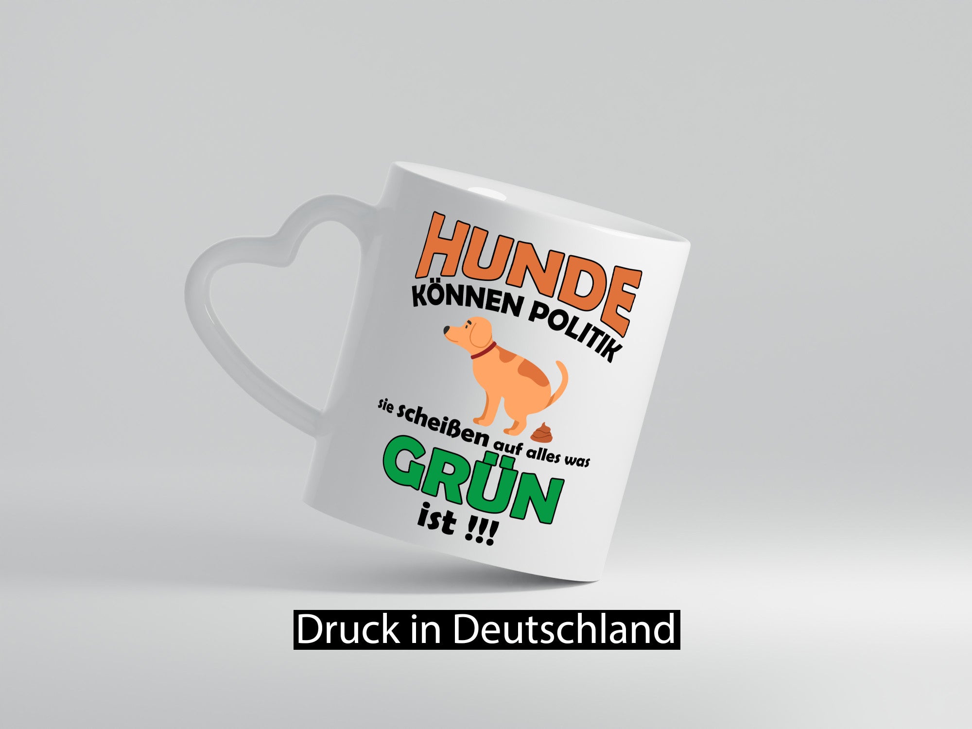 Hunde können Politik sie scheißen auf die Grüne v2 lustiger Spruch Geschenk