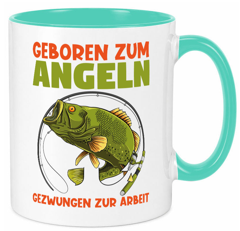 Geboren zum Angeln | Angler Tasse Fischer Spruch Humor Geschenkidee