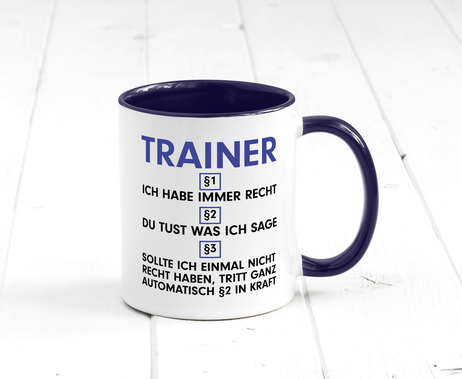 Ich habe immer Recht Trainer | Verein Sport v2 lustig Humor Geschenkidee