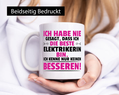 Keine Bessere Elektrikerin | Elektronikerin Elektrik Geschenk Humor