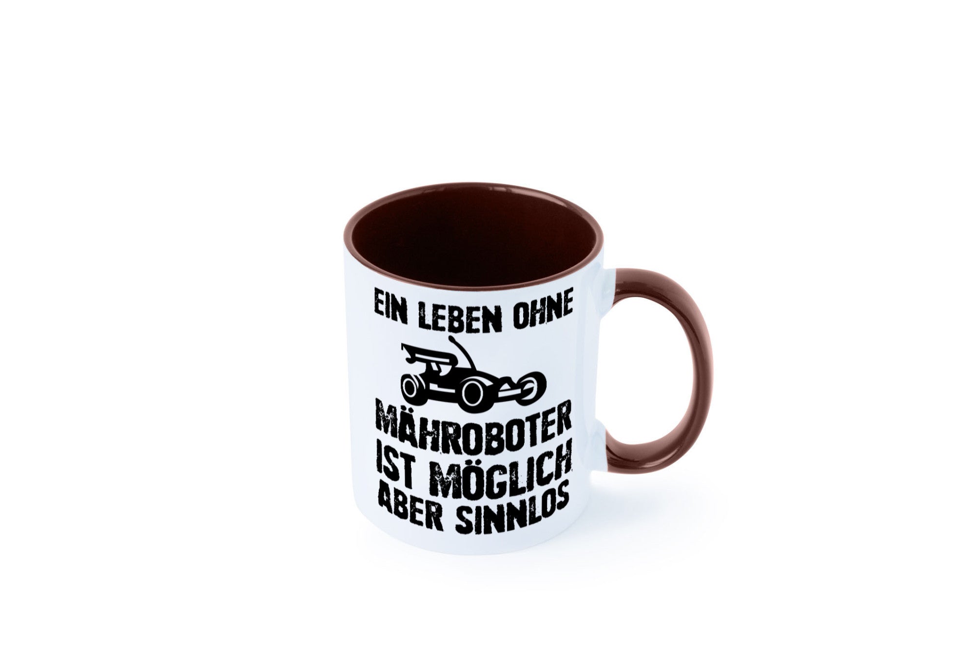Leben oihne Mähroboter, möglich, aber sinnlos | Garten Geschenkidee Humor Tasse