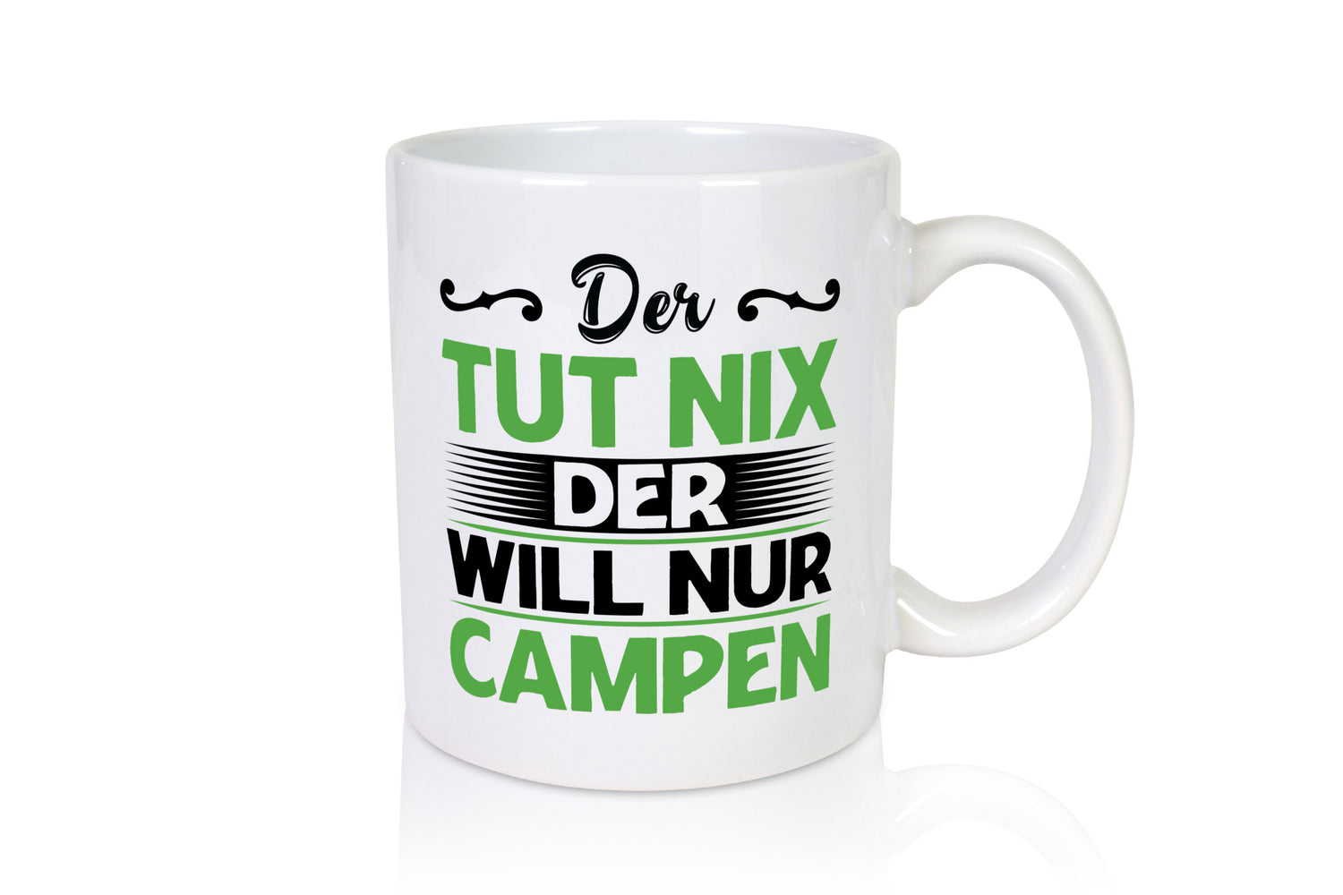 Der tut nix will nur Campen | Camping Abenteuer Geschenk Humor Geschenkidee