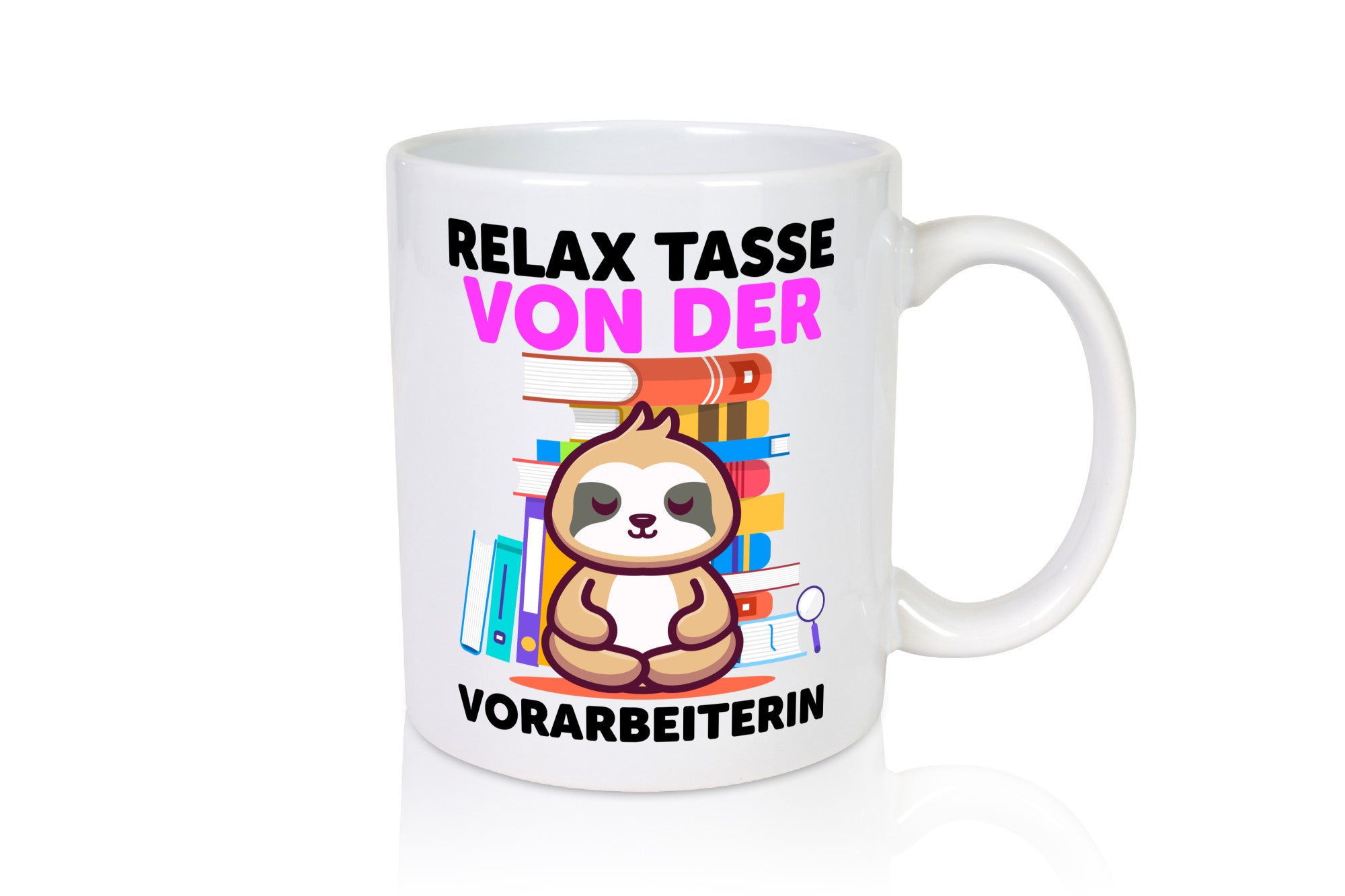Relax Tasse: Vorarbeiterin | Kollegin Teamleiter Geschenk Arbeit Kollegen Büro
