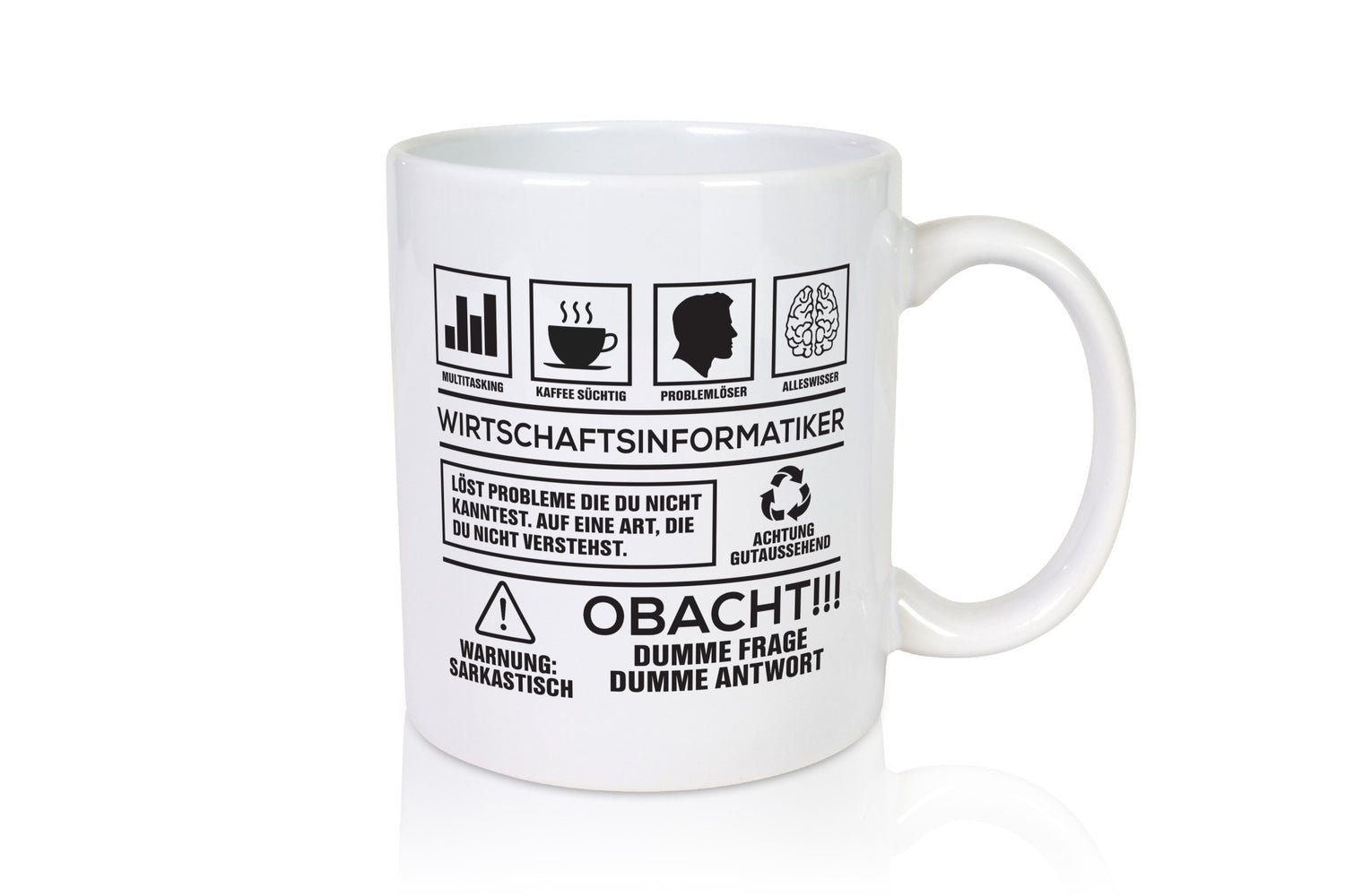 Achtung Probleme Wirtschaftsinformatiker | Wirtschaft Humor Geschenkidee Tasse