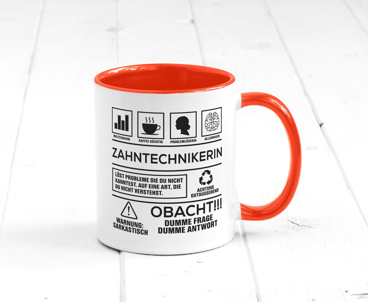 Achtung Probleme Zahntechnikerin | Zahnmedizin Humor Geschenkidee Tasse