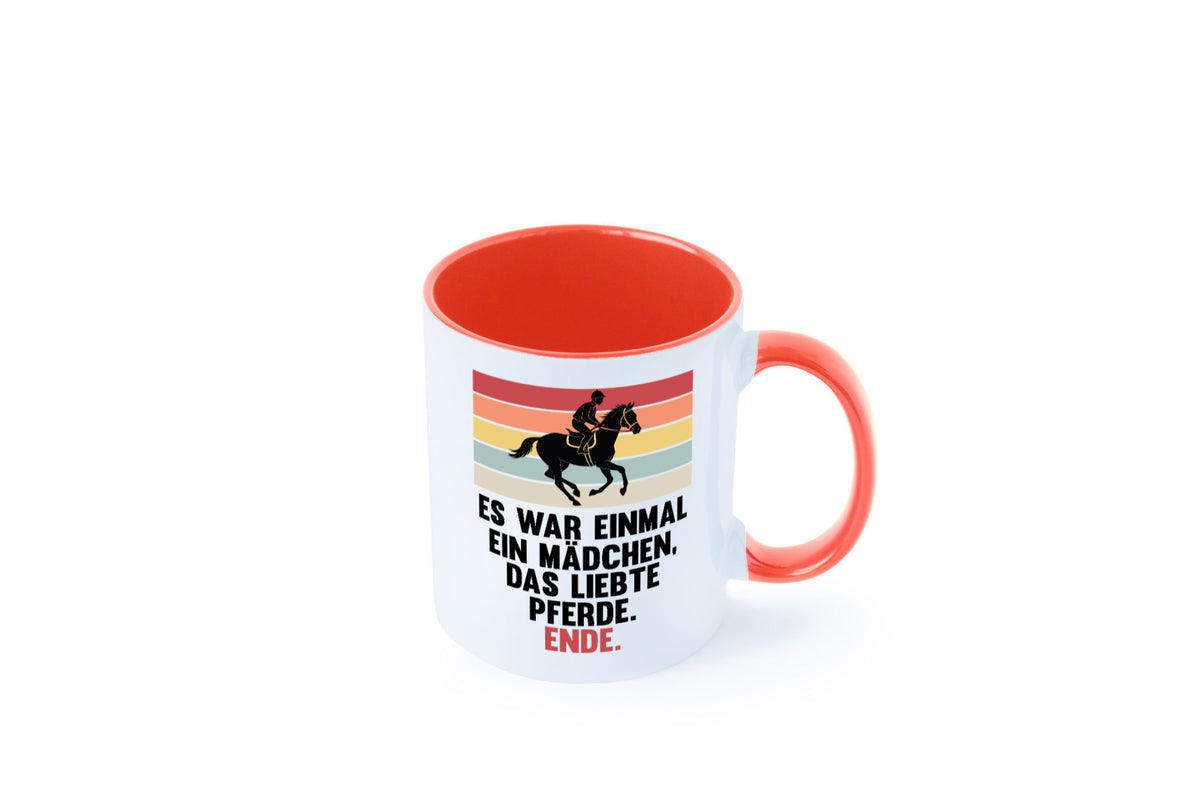 Es war einmal ein Mädchen das Liebte Pferde | lustig Humor Geschenkidee Tasse