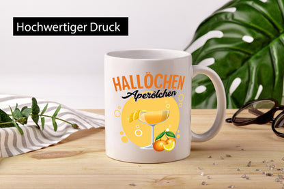 Hallöchen Aperölchen | Trinken Party lustig Humor Geschenkidee Geschenk Tasse
