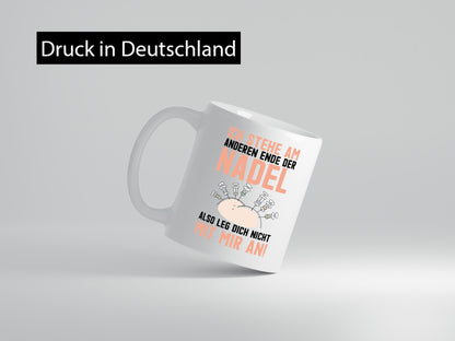 Anderes Ende der Nadel | Krankenschwester Spritze Arzt Humor Geschenkidee Tasse