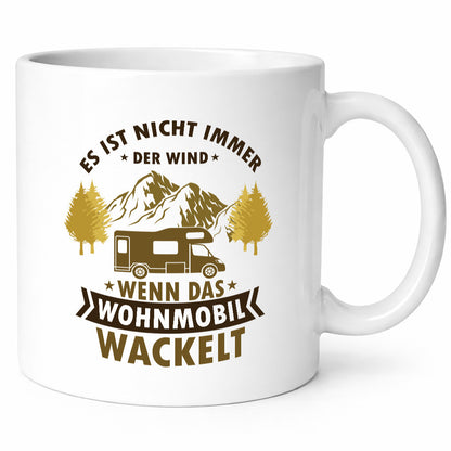 Es ist nicht immer der Wind | Wohnmobil wackelt Geschenk Humor Geschenkidee