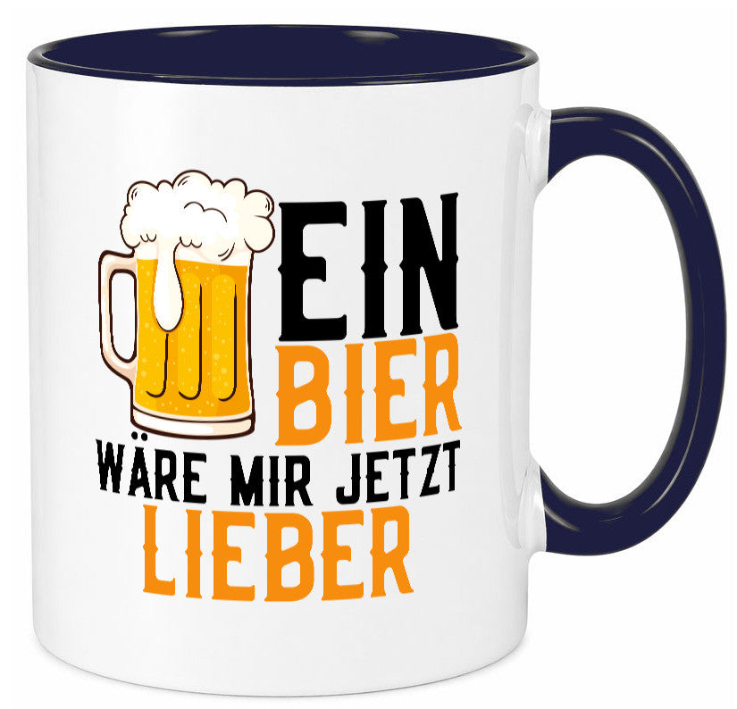 Ein Bier wäre mir jetzt lieber | Kollegen lustiger Spruch Geschenk Arbeit Büro
