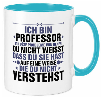 Löse Probleme: Professor | Uni Universität v2 Humor Geschenkidee Tasse