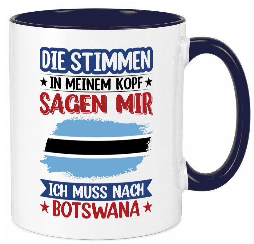Botswana | Urlaub Stimmen in meinem Kopf Traumland Geschenkidee Humor Tasse