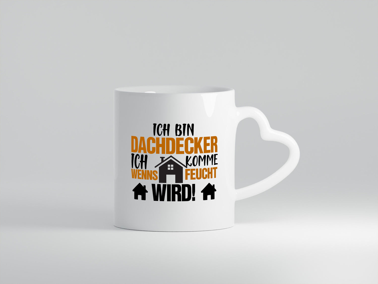 Ich bin Dachdecker | Hausbau lustig Humor Geschenkidee Geschenk Tasse