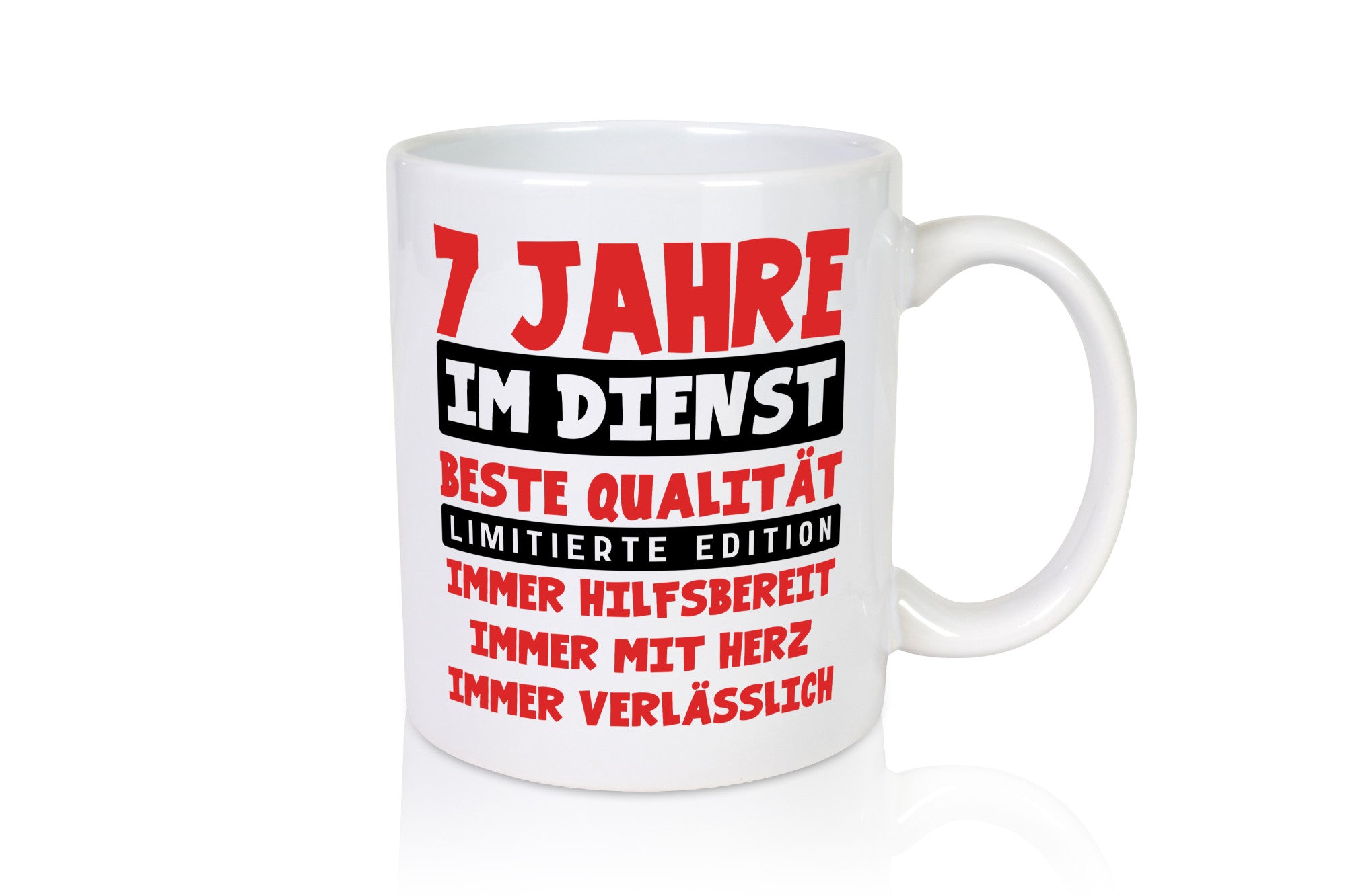7 Jahre im Dienst | Jubiläum Arbeit v9 Humor Kollegen Büro Geschenkidee Tasse