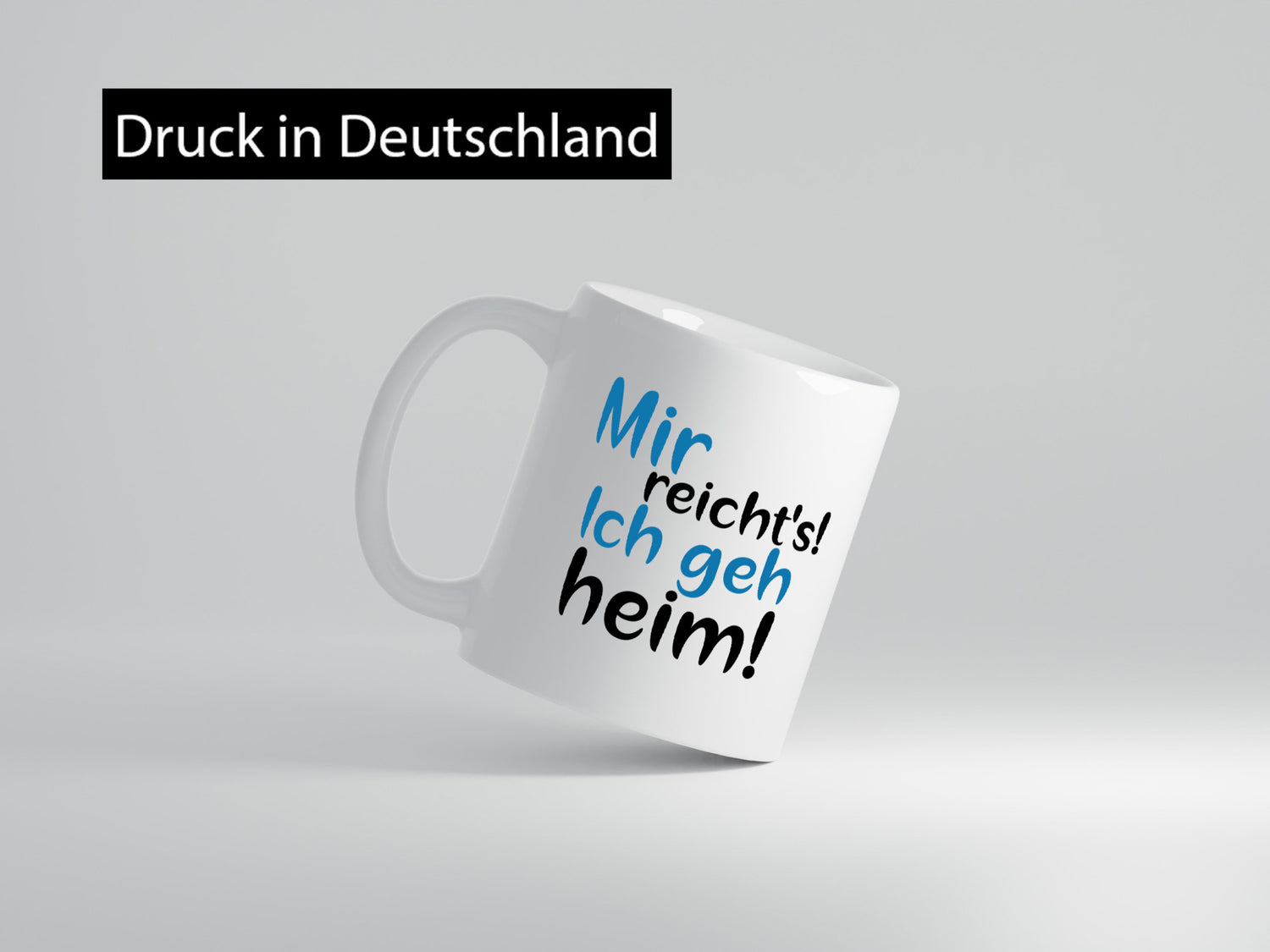 Mir reichts ich geh heim! | Feierabend Arbeit Genervt Geschenkidee Kollegen