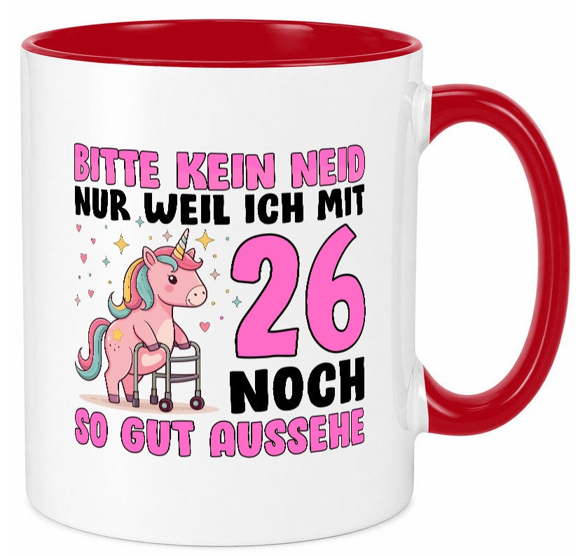 26. Geburtstag | 26 Jahre Mit noch so gut aussehen v2 Humor Geschenkidee Tasse