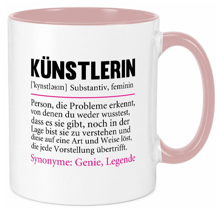 Künstlerin | Beruf lustig Kunst Humor Arbeit Kollegen Büro Geschenkidee Tasse