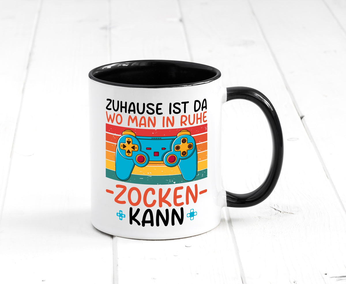 Zuhause ist da wo man in ruhe Zocken kann | Gamer Geschenk Humor Geschenkidee Tasse