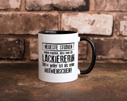 Neuste Studien: Lackiererin | lackieren Humor Geschenkidee Tasse