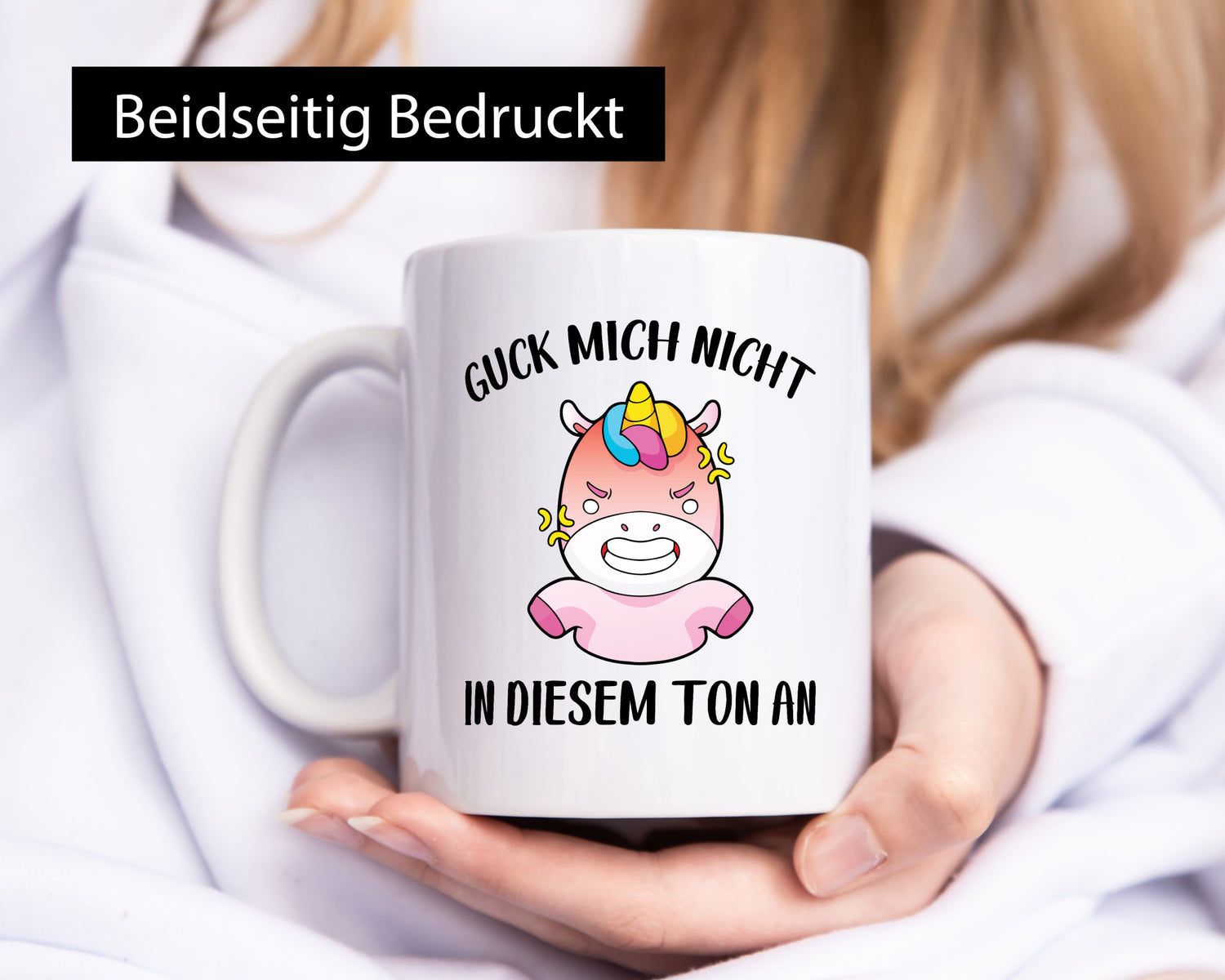 Guck mich nicht in diesem Ton an | Einhorn v2 lustiger Spruch Geschenk Humor